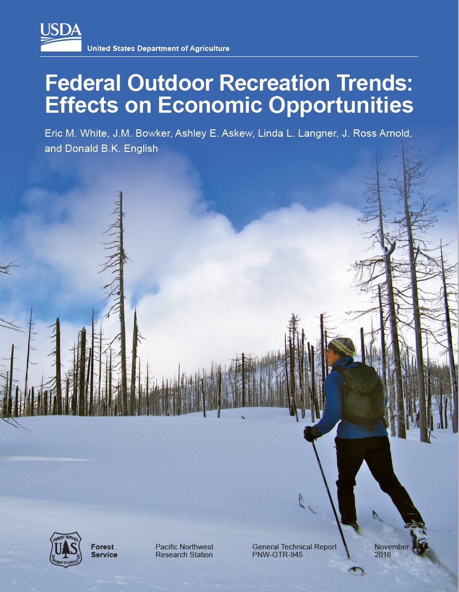 Federal Outdoor Recreation Trends: Effects on Economic Opportunities